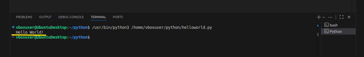 &ldquo;Hello World!&rdquo; printed by Python in the terminal window